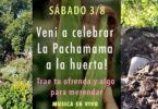 Huerta La Unión, celebra la Pachamama