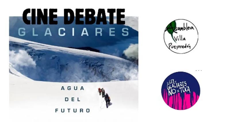 Cine debate sobre los glaciares