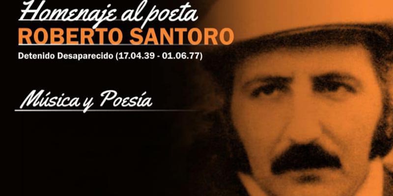 Homenaje al escritor y militante Roberto Santoro