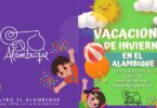 Vacaciones de invierno en el Alambique